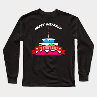 HBD OCTOBER-GIRLS Long Sleeve T-Shirt